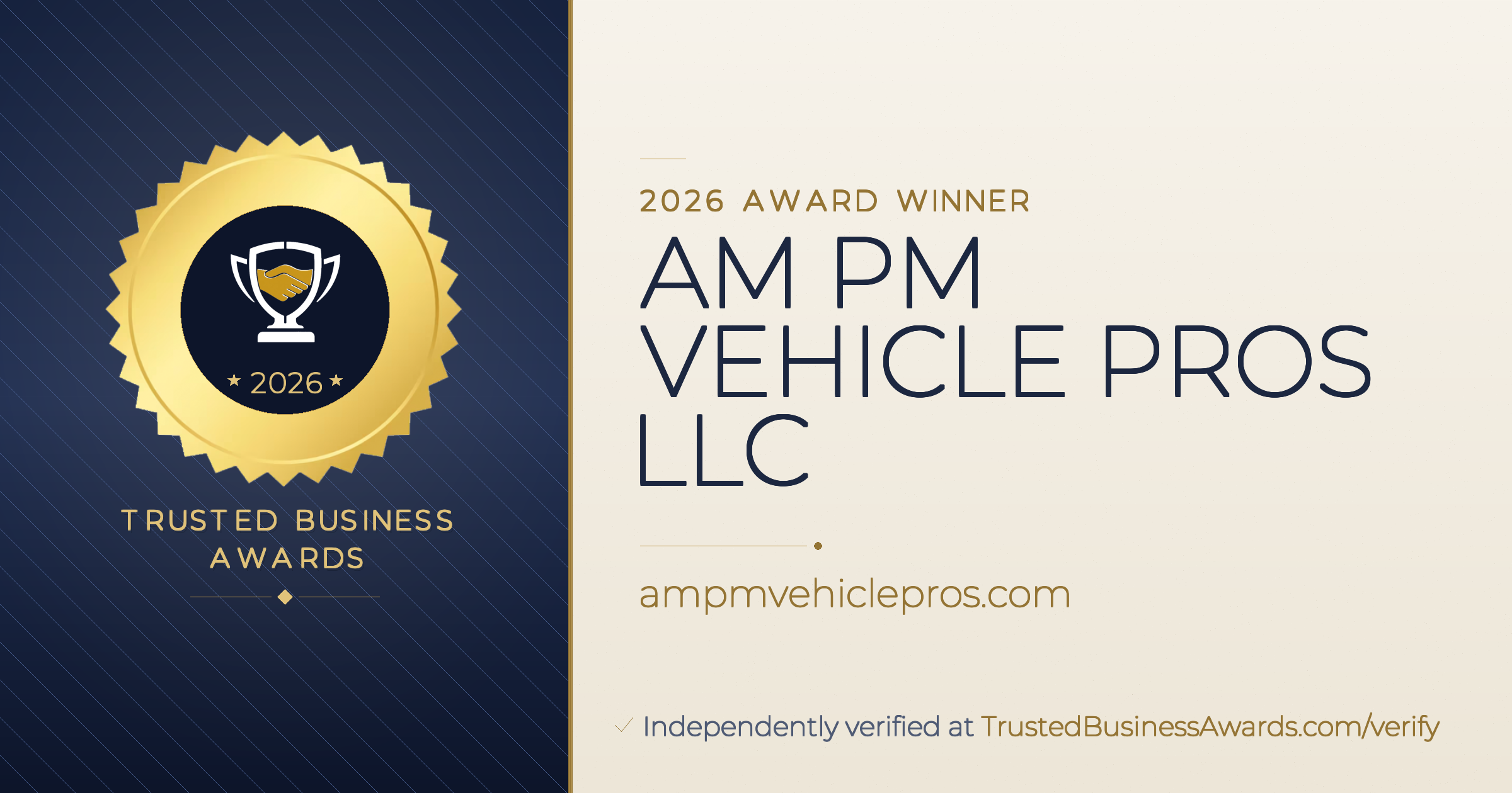 AM PM VEHICLE PROS LLC — 2026 Trusted Business Awards Winner